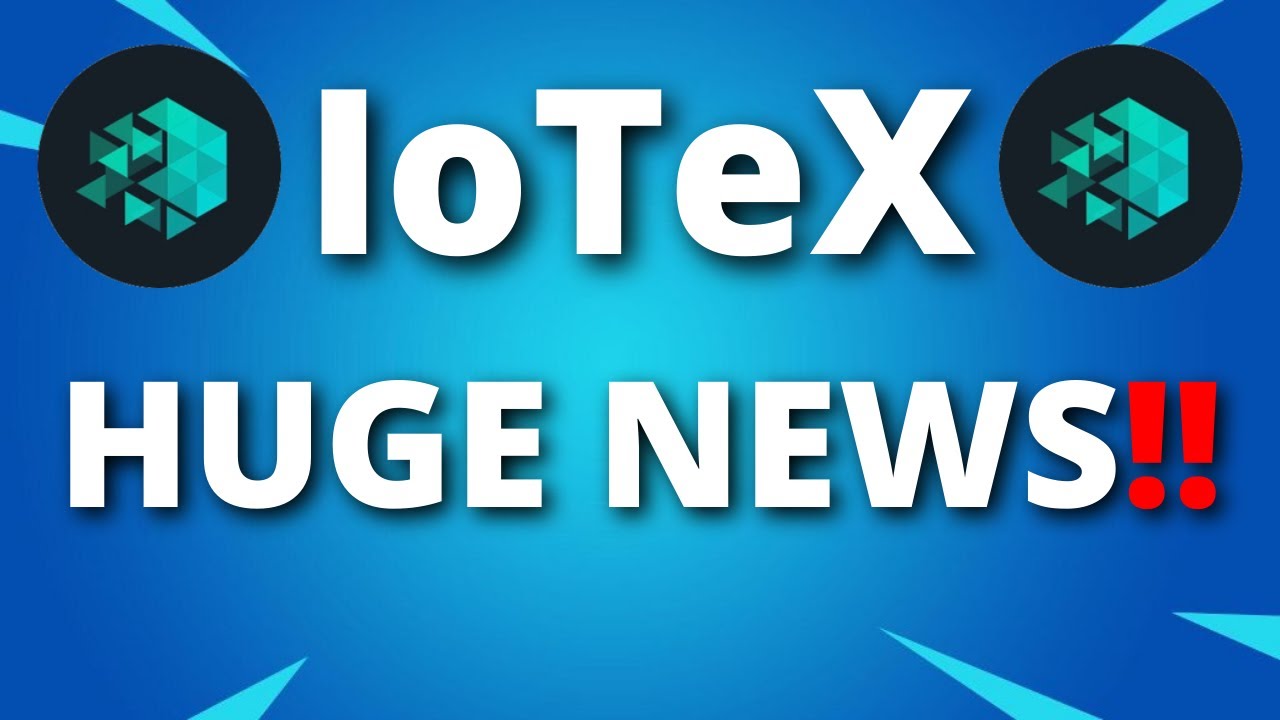IoTeX A FLASH PUMP IS COMING HERE IS WHY?? - IOTX Price Prediction - What is IoTeX Coin?