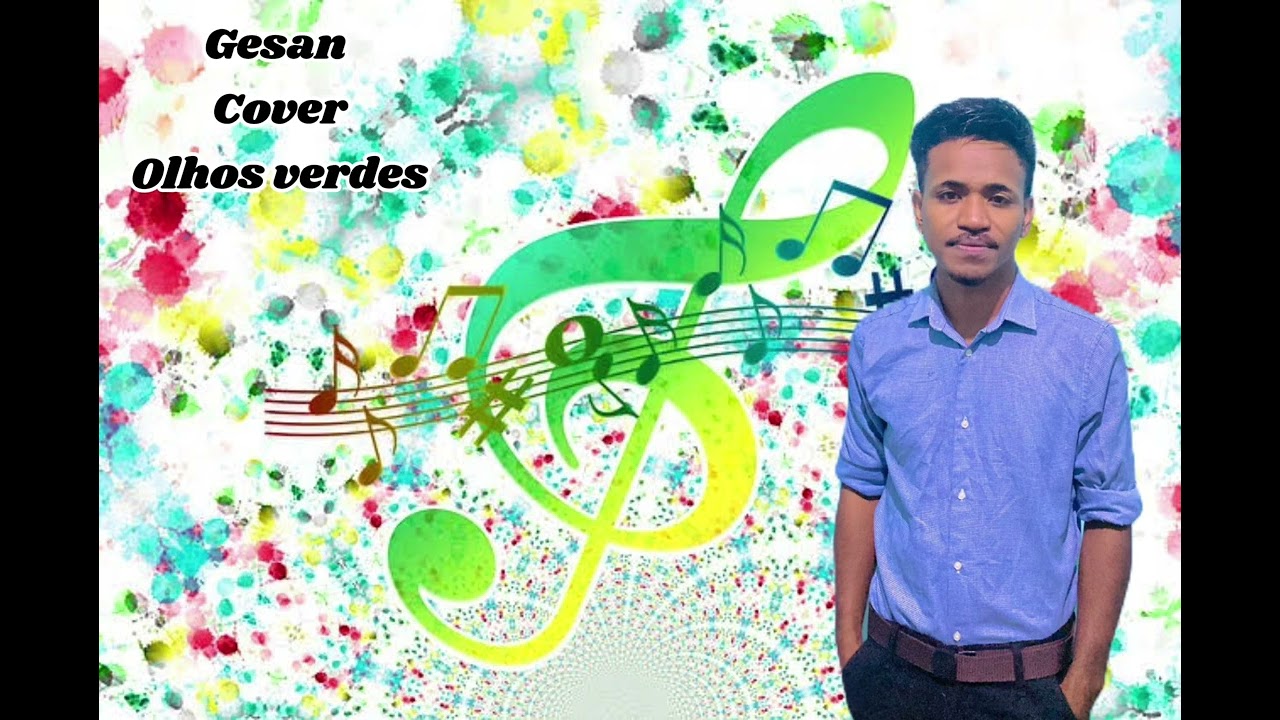 Gesan Cover Olhos Verdis🎹🎤