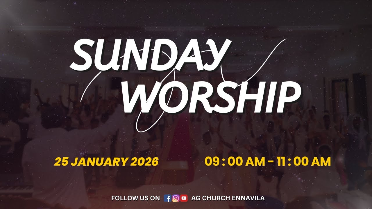 AG Church Ennavila | Sunday Worship Live | 25 January 2026 | Pr. Yesudasan
