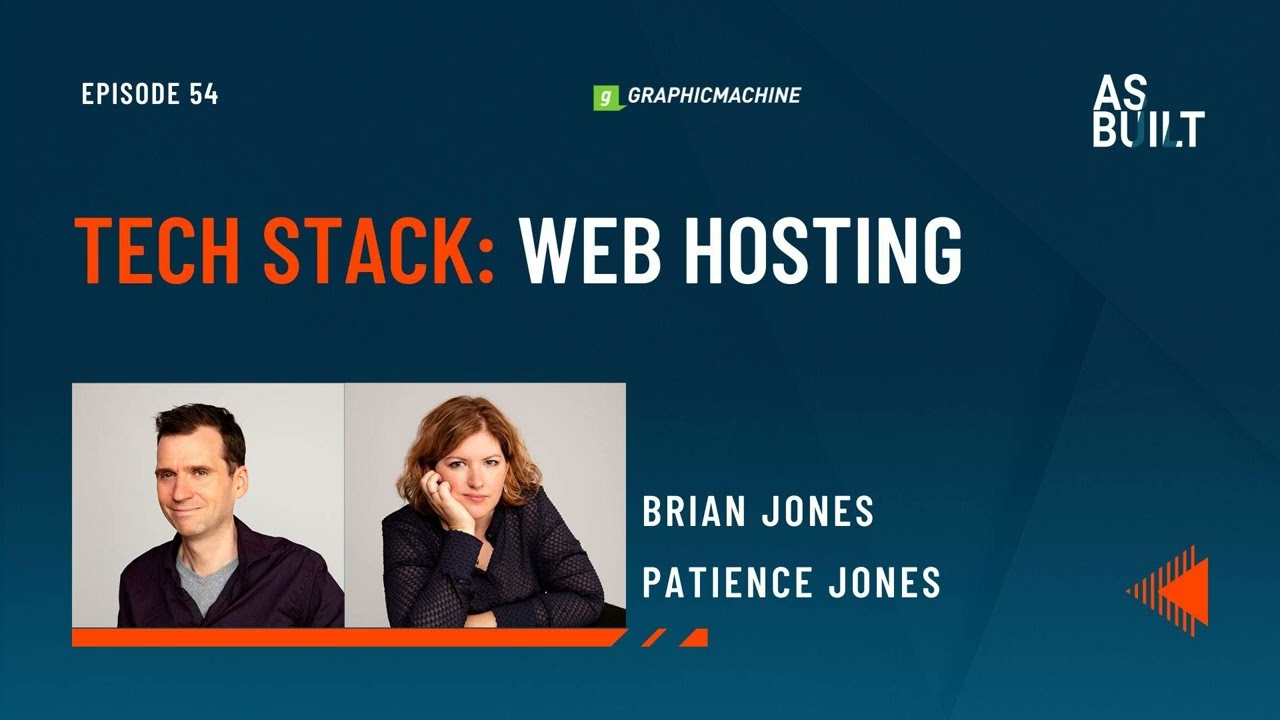 Tech Stack: Web Hosting - Episode 54