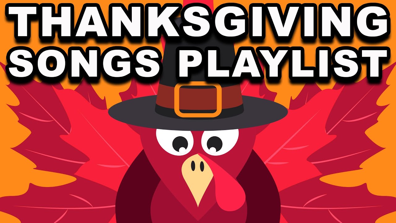 Thanksgiving Songs Playlist 🦃 Best Thanksgiving Music 🍂 Happy Thanksgiving 2025