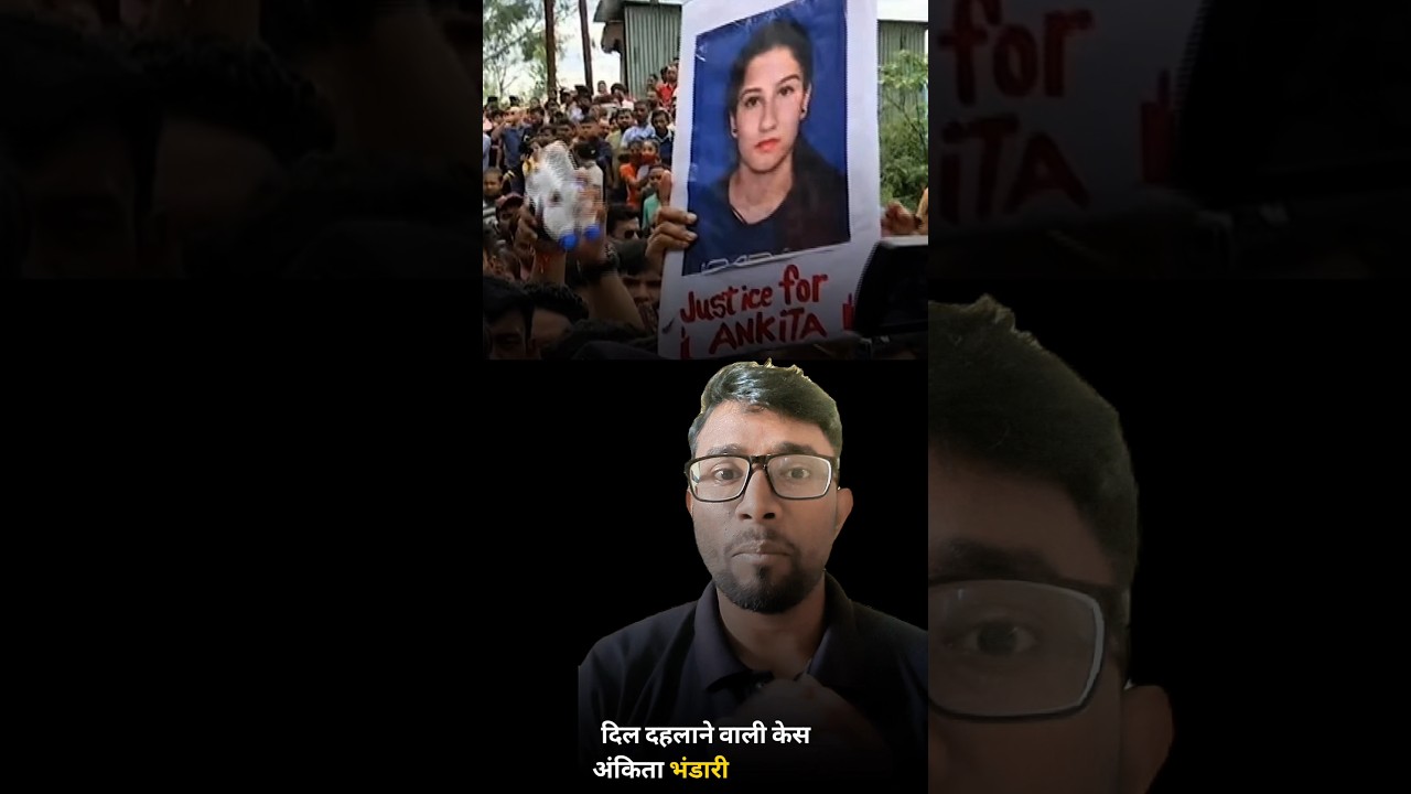 Ankita Bhandari Murder Case Explained | Vanantara Resort, Verdict & Justice