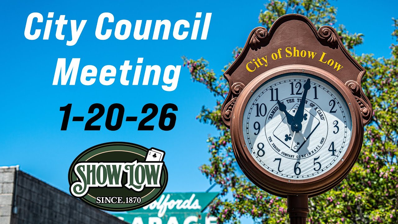 Show Low City Council Meeting for 1-20-26