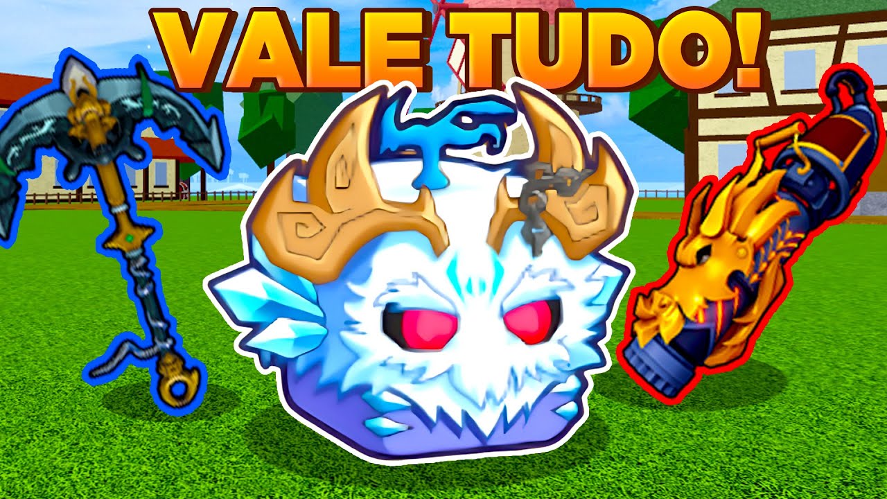 BLOX FRUITS MAS VALE TUDO!