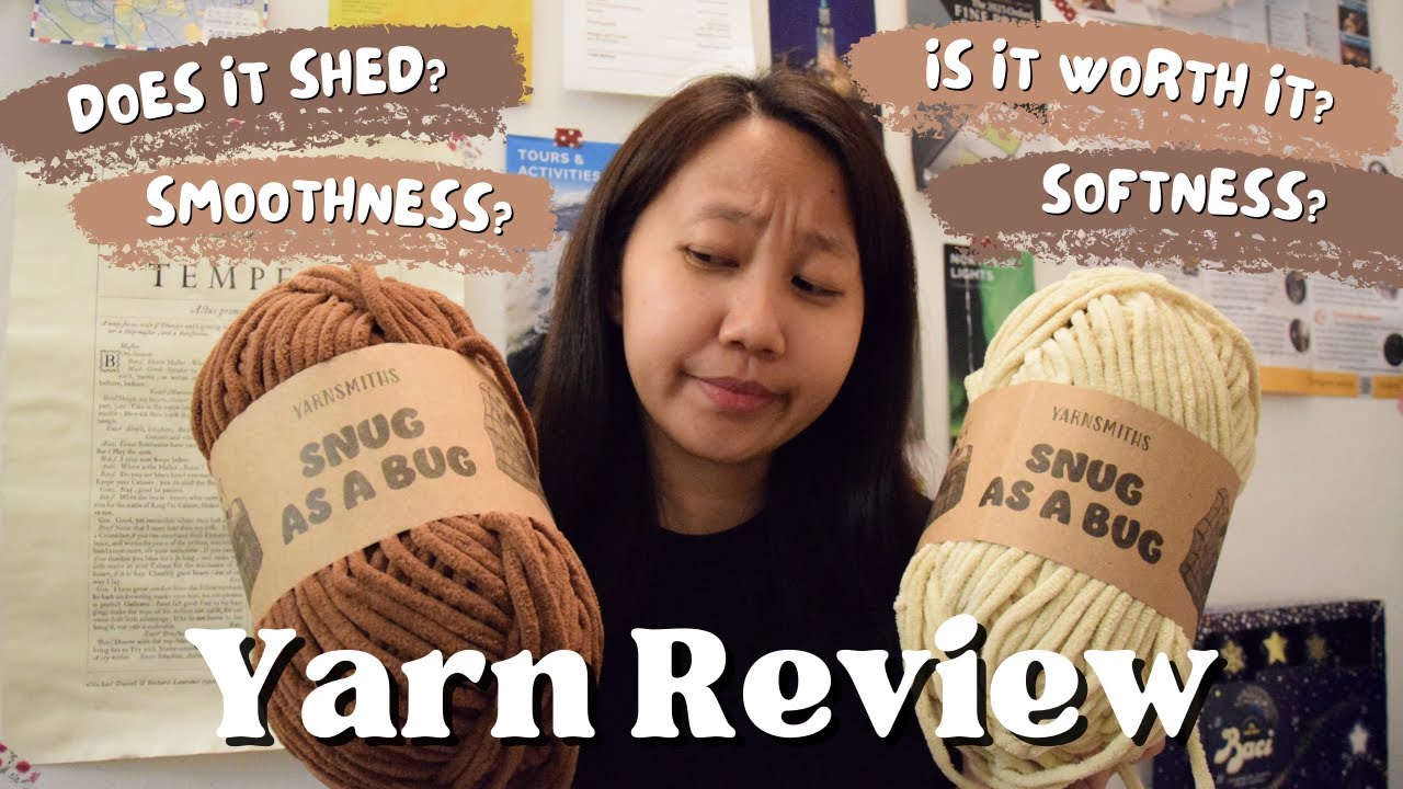 Honest review of Snug as a Bug yarn