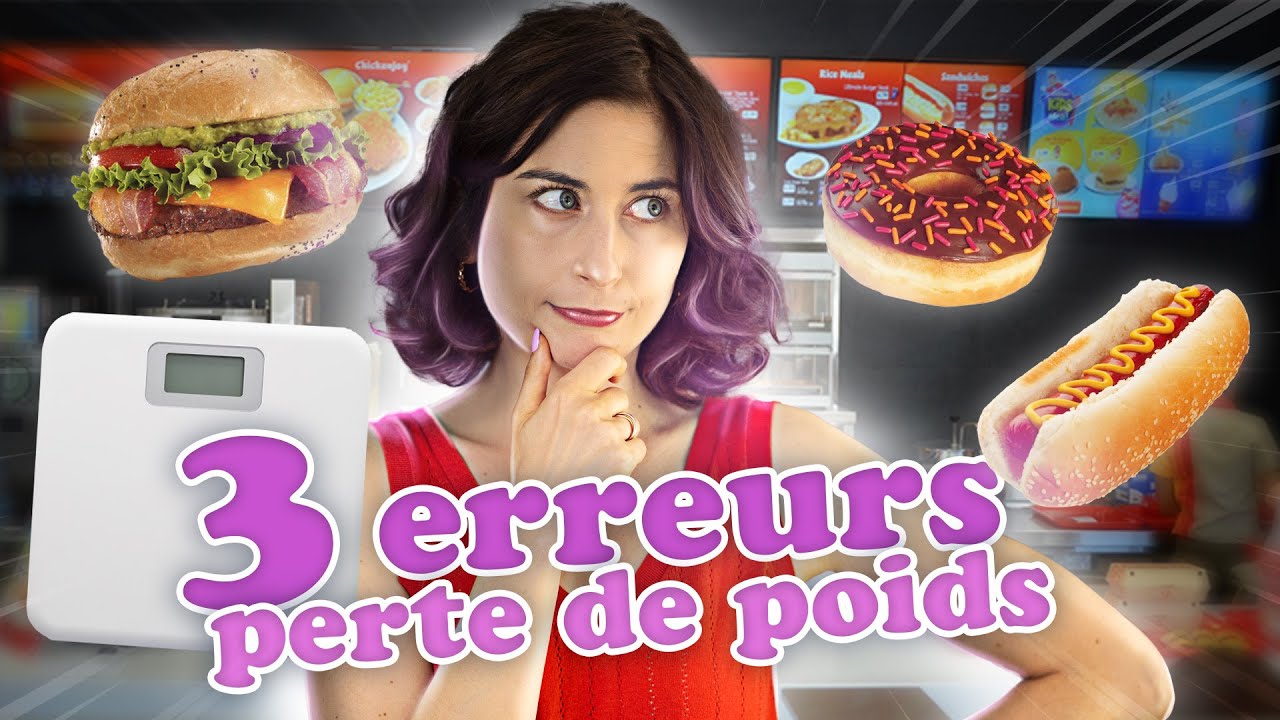 3 ERREURS PERTE DE POIDS (trop de sucre 😱, et pire…)