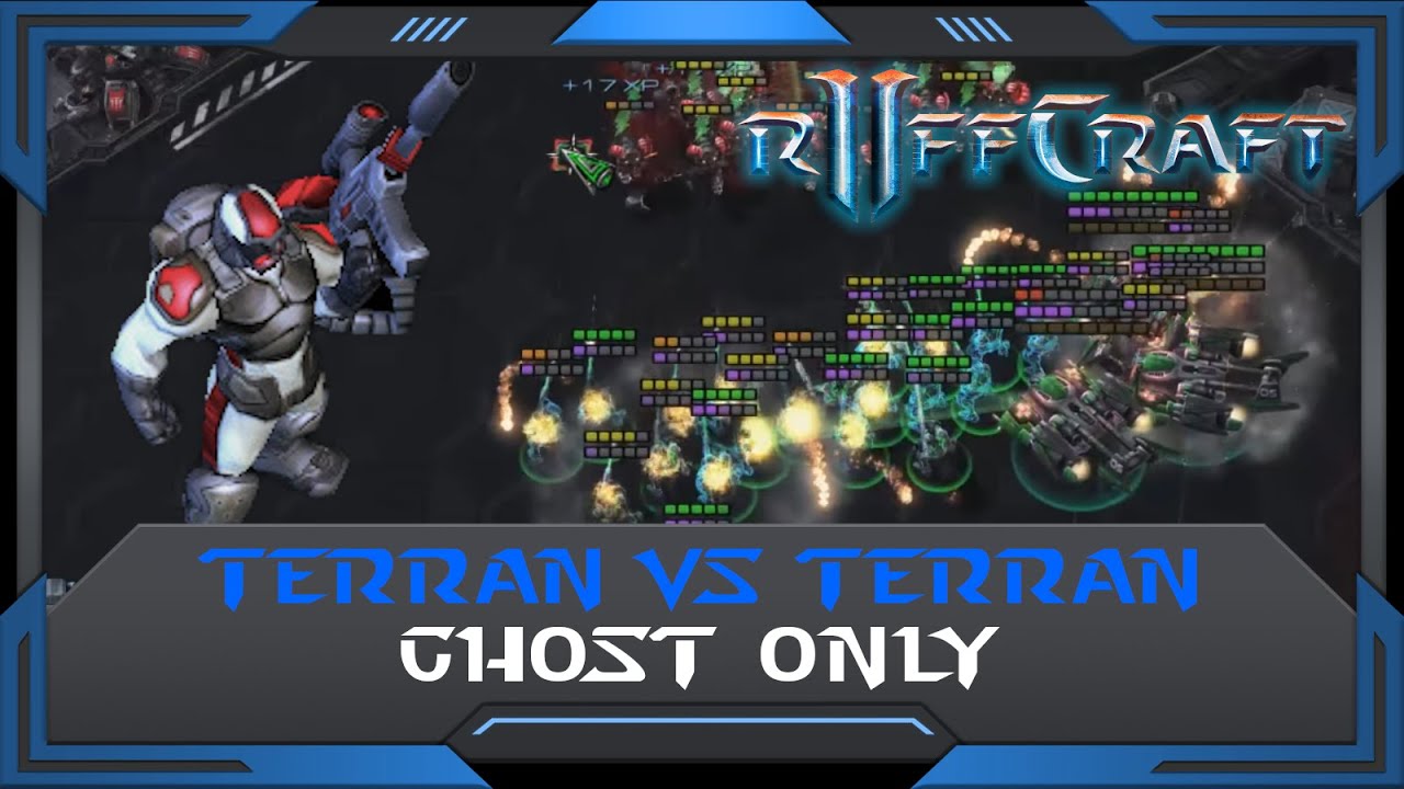 StarCraft 2 (RuFF Highlight): Ghost Only