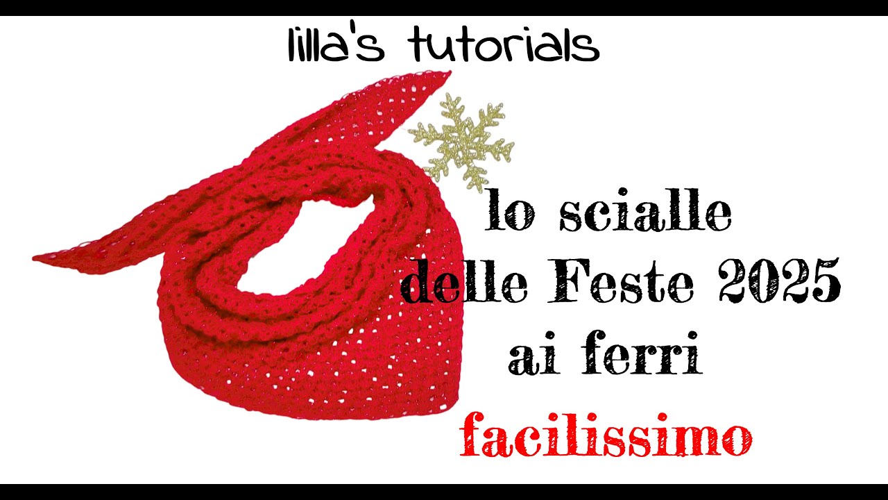 Scialle delle Feste 2025 ai ferri