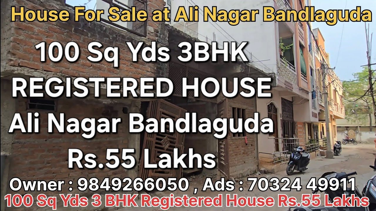 100 SqYd 3BHK RCC Registered Independent #housesforsale at Ali Nagar Bandlaguda Hyderabad Rs.55 Lacs