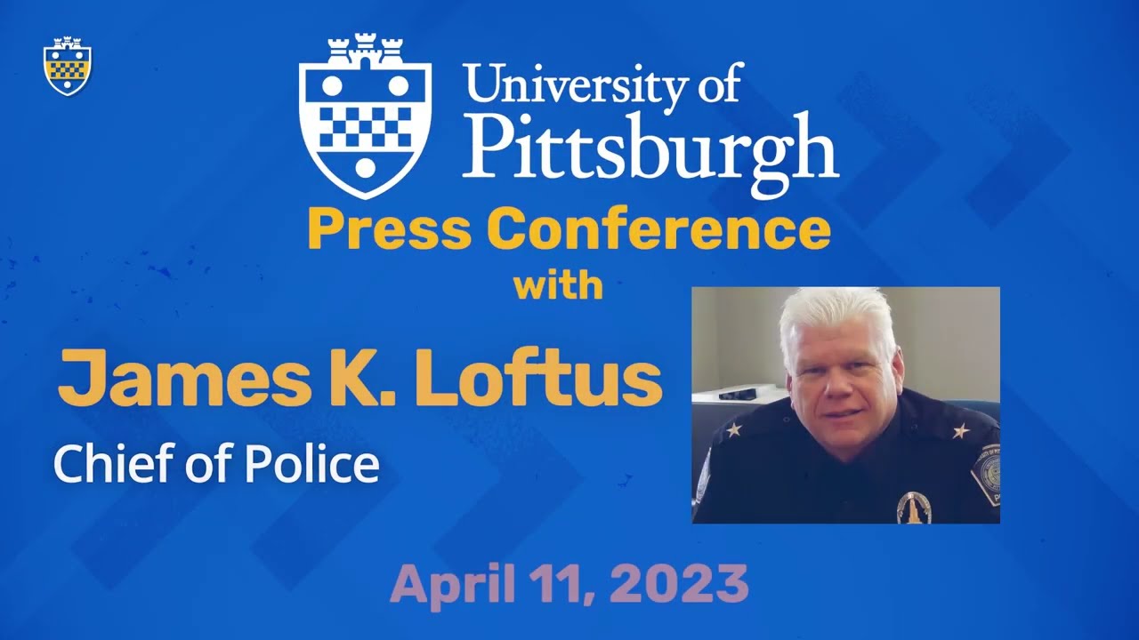 University of Pittsburgh Press Conference with Chief Loftus