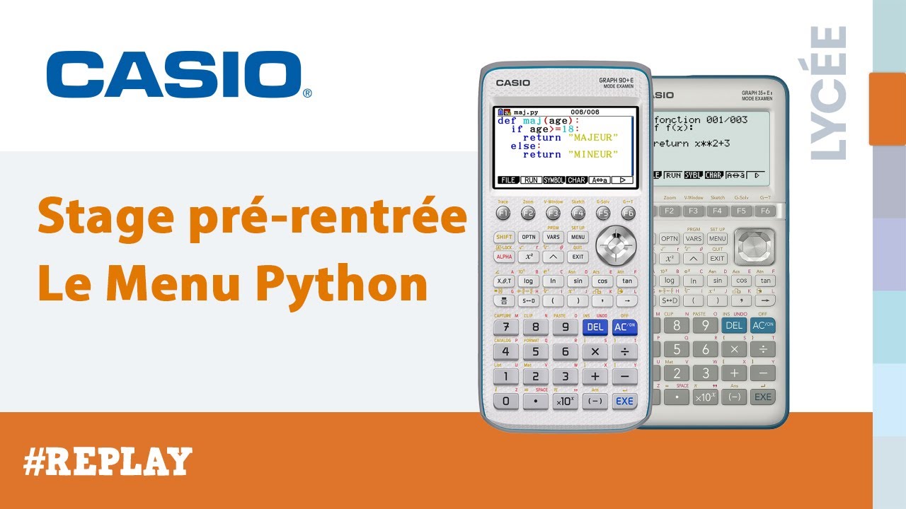 Stage pré-rentrée CASIO - Le Menu Python