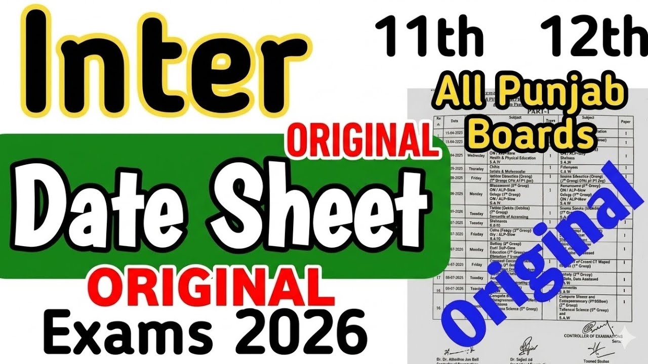 Inter Part 1 & Part 2 original date sheet 2026 | Class 11 and 12 final date sheet 2026 Punjab boards