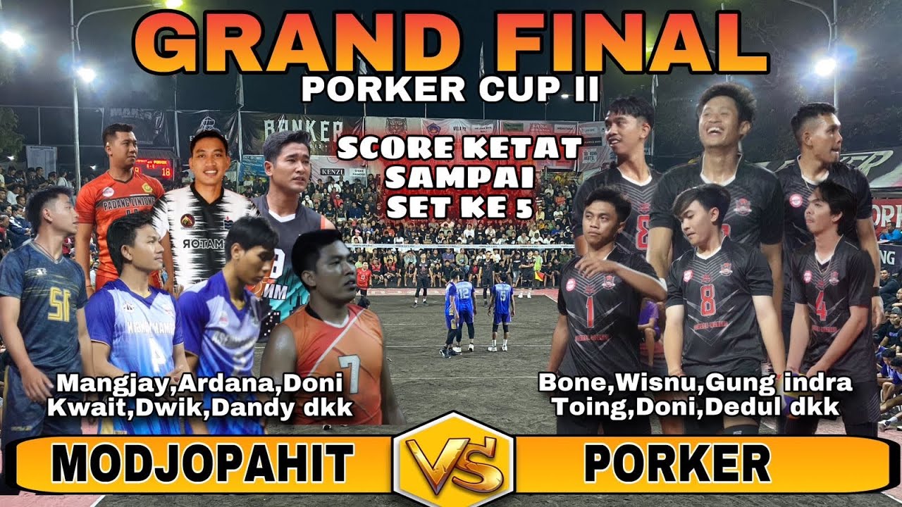 5 SET GRAND FINAL PORKER CUP II SANGAT DRAMATIS  PORKER VS MODJOPAHIT