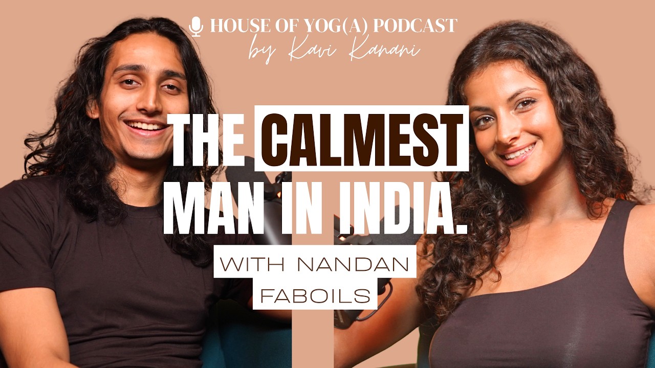 How To Be Calm Within | Veganism, Kriya Yoga + Ethical Business with Nandan | EP10 House of Yog(a)