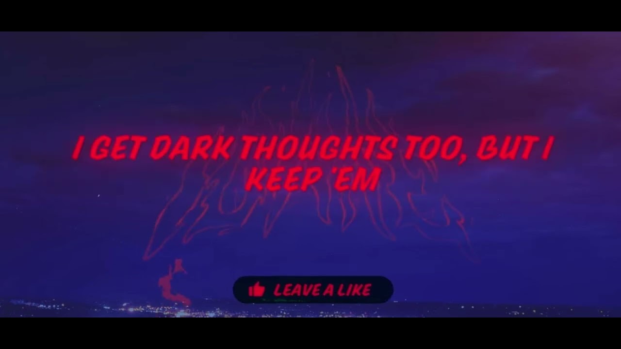 Dark thoughts (clean-lyrics)