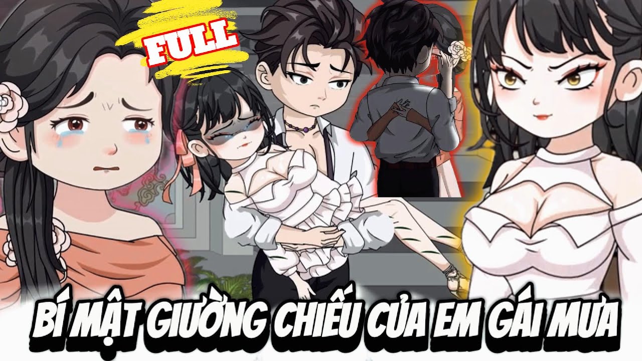 FULL Version : Bí Mật Giường Chiếu Của Em Gái Mưa  - Cỏ Xanh Sub