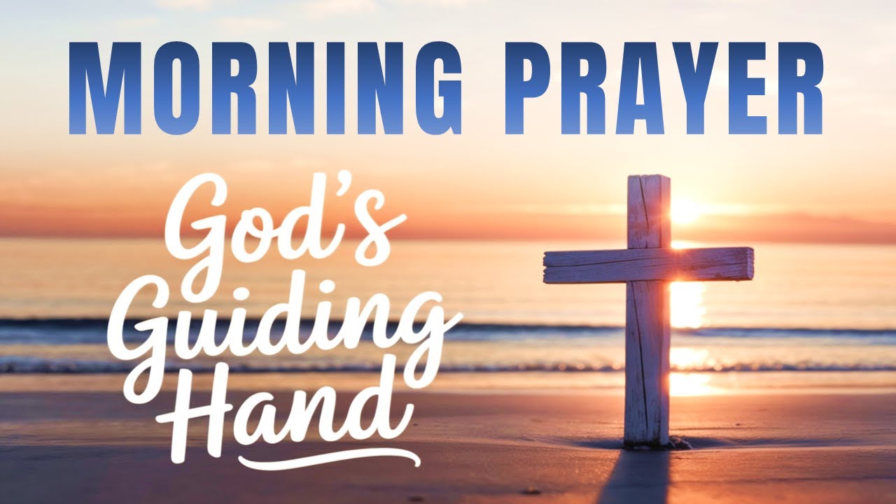 Ask God for Guidance Today | Morning Prayer for Wisdom, Peace & Blessed Direction