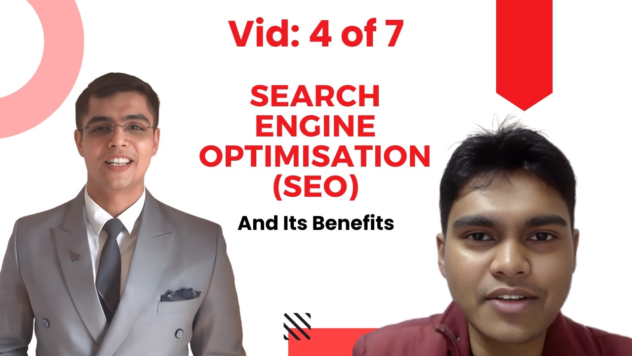 Search Engine Optimisation (SEO) and its benefits | Vid-4 | Karan Veer Narang #UpwardsKV