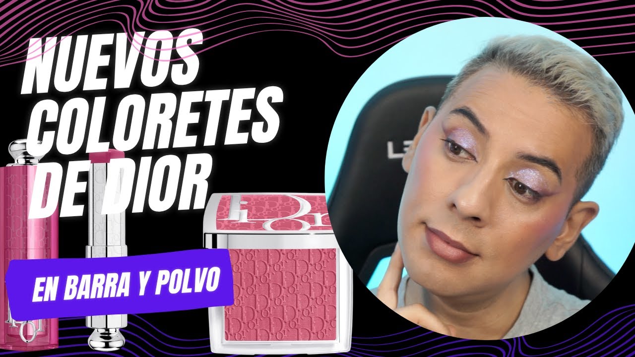 Los Nuevos Coloretes En Barra De Dior 🔥