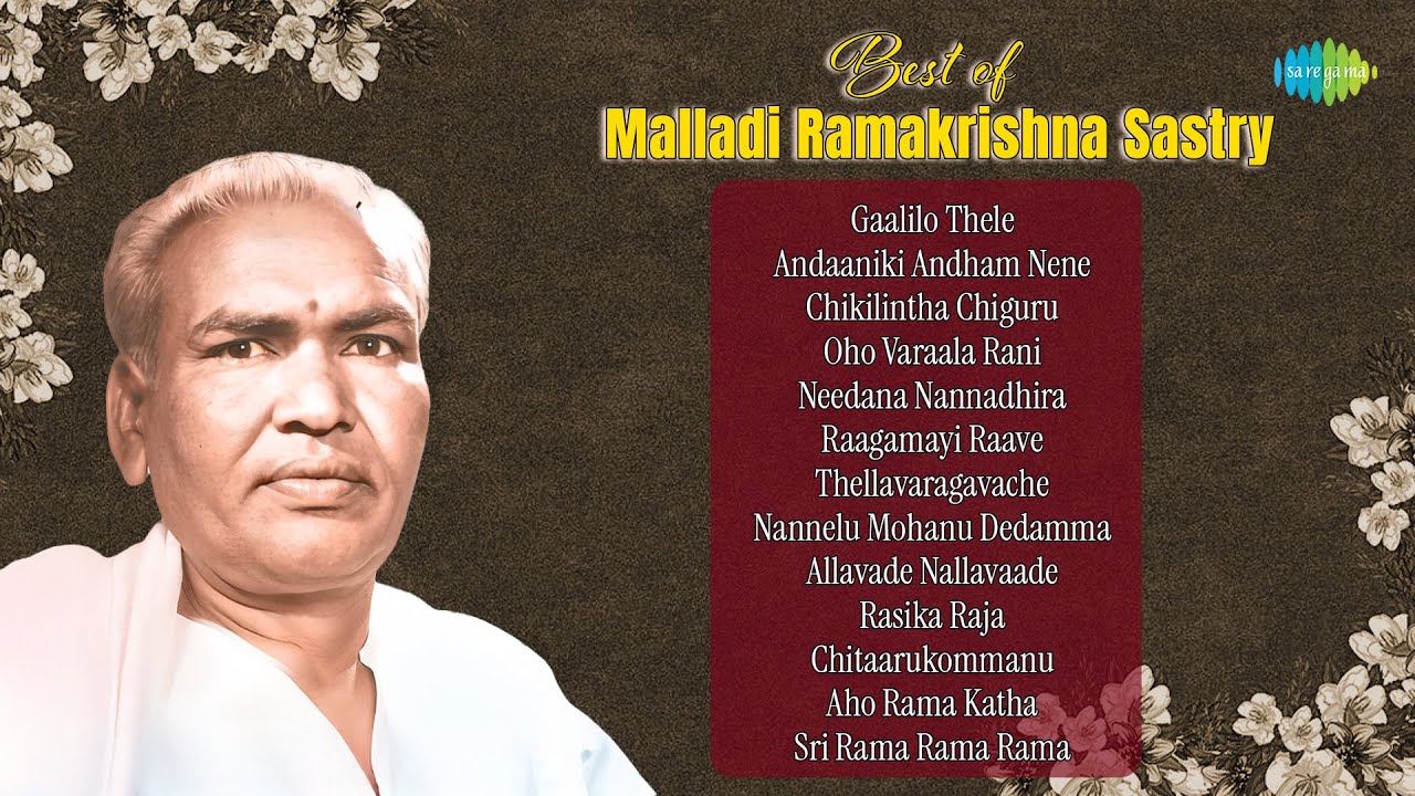 Best of Malladi Ramakrishna Sastry | Gaalilo Thele | Andaaniki Andham Nene | Chikilintha Chiguru