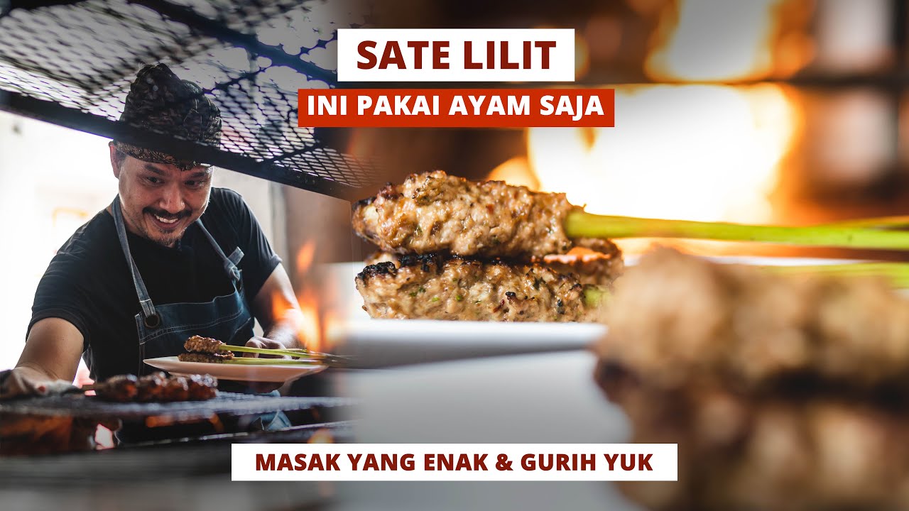 RESEP SATE LILIT AYAM, KHAS BALI!