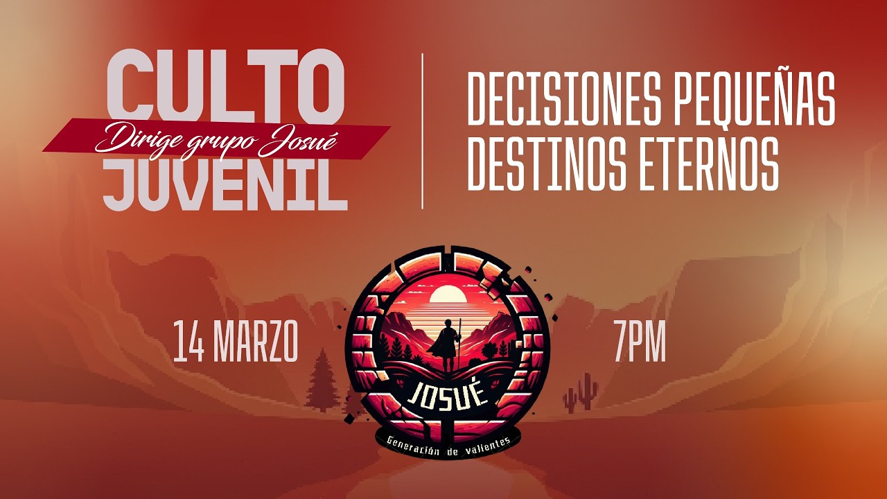 CULTO DE JÓVENES - GRUPO JOSUÉ