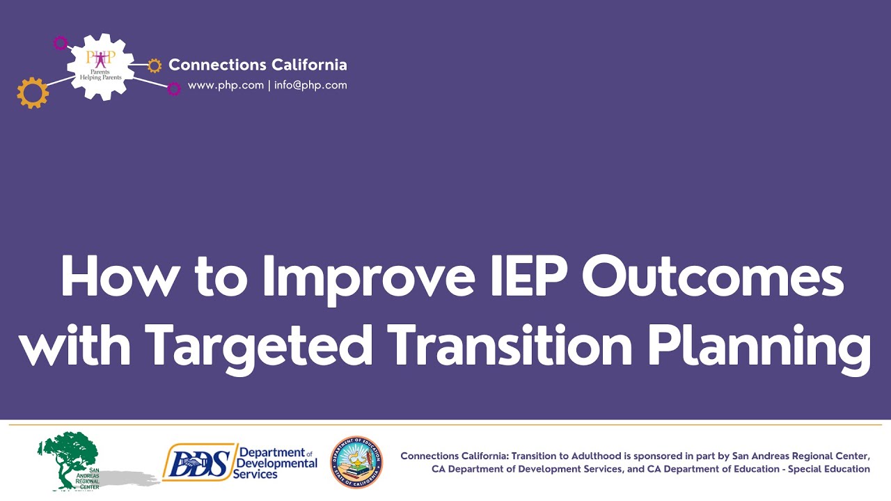 How to Improve IEP Outcomes with Targeted Transition Planning