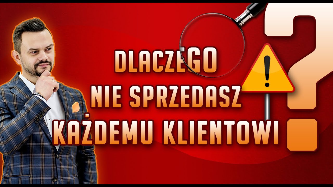 Dlaczego nie sprzedasz każdemu i co zrobić żeby sprzedawać więcej? Lejek sprzedażowy
