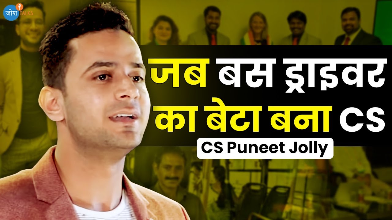 अच्छा पैसा, बड़ा घर, गाड़ी सब मिल सकता है ☝🔥 | Motivational story | CS Puneet Jolly | Josh Talks Hindi