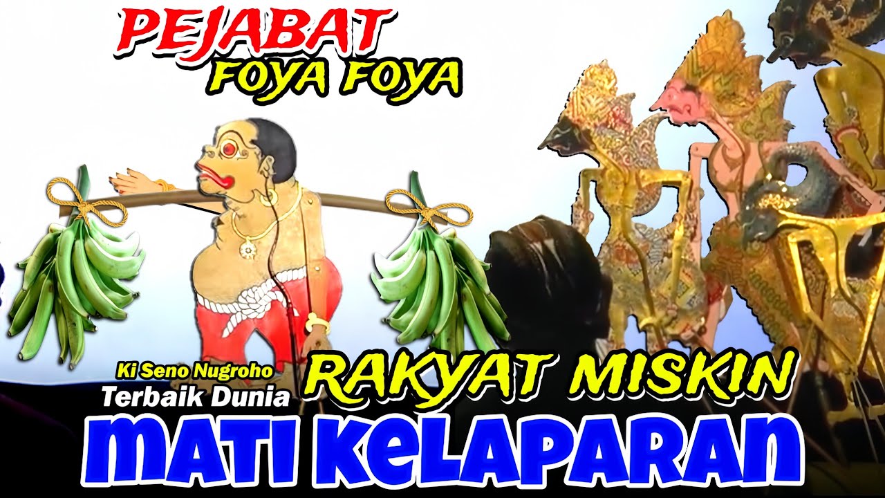 Pejabat foya foya rakyat miskin mati kelaparan - ki dalang seno nugroho