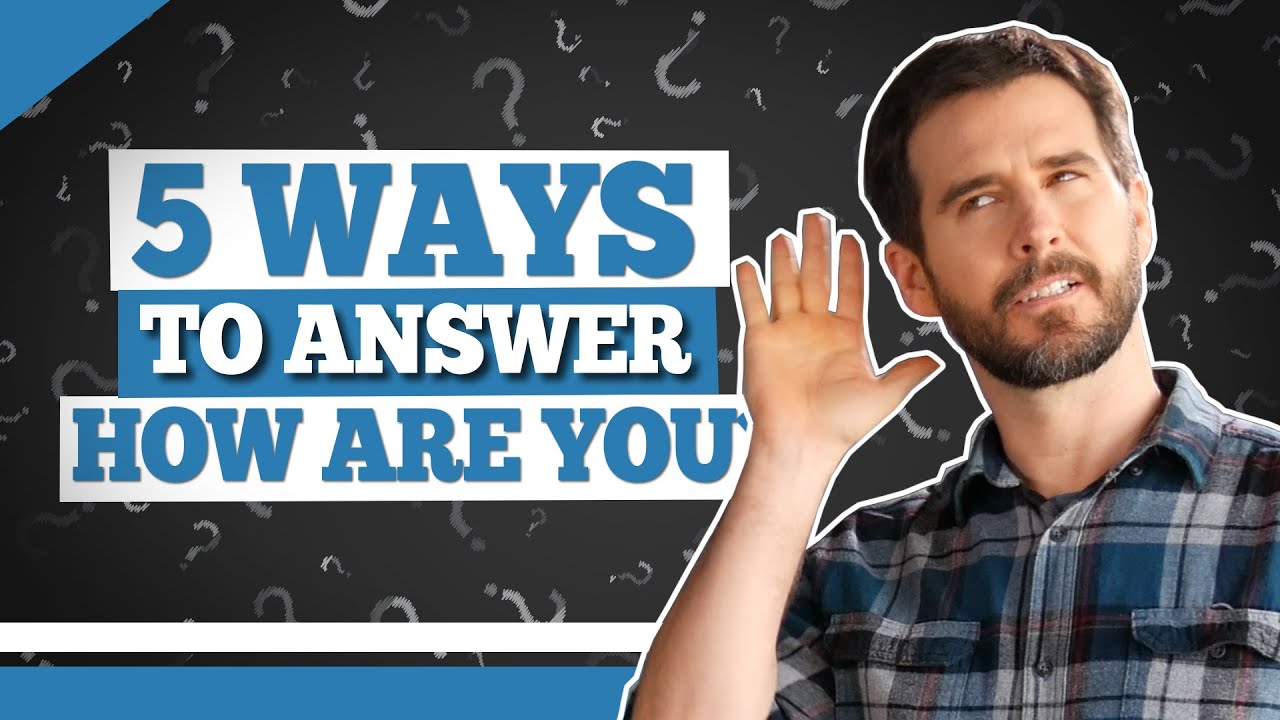 Greetings in English - How are You? - How to Reply to Simple English Greetings