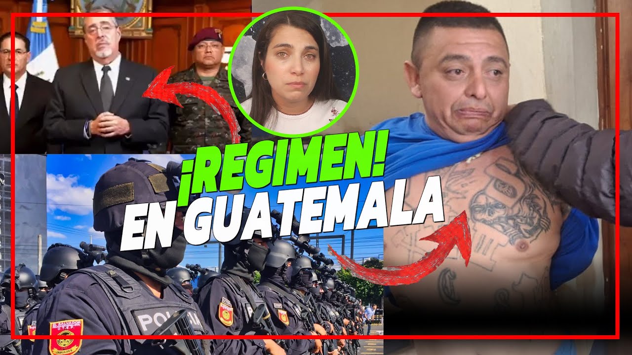 GUATEMALA ACTIVA REGIMEN DE EXCEPCION / TROPAS BUKELE? / El chino pide que dejen de quejarse