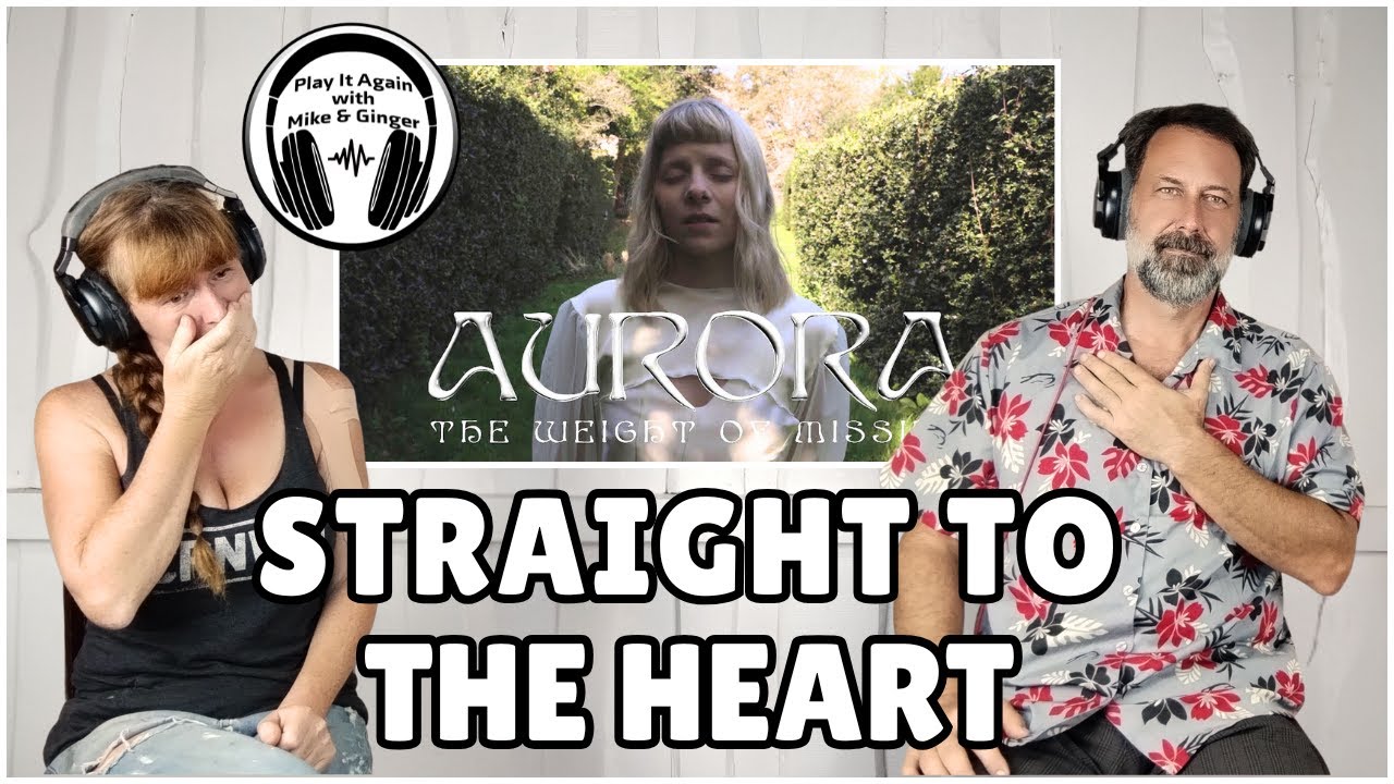 SAD & BEAUTIFUL! Mike & Ginger React to THE WEIGHT OF MISSING by AURORA