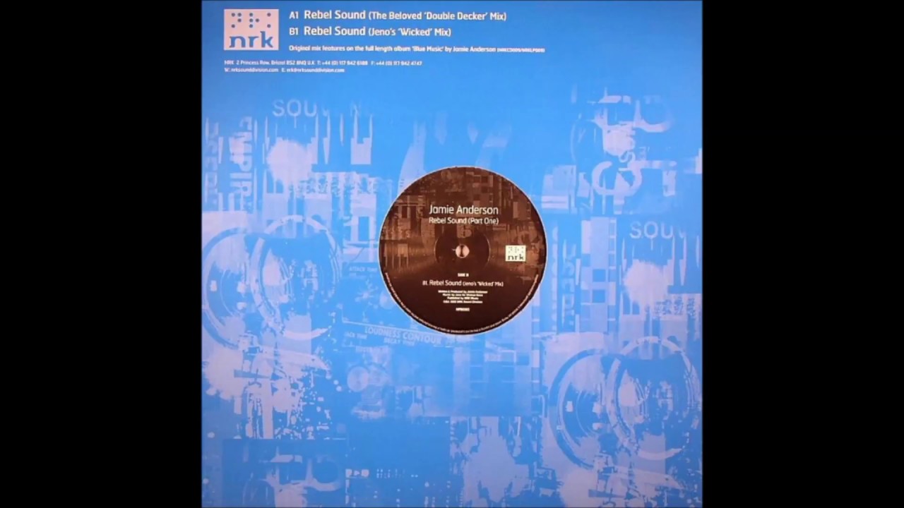 Jamie Anderson  -  Rebel Sound (The Beloved 'Double Decker' Mix)