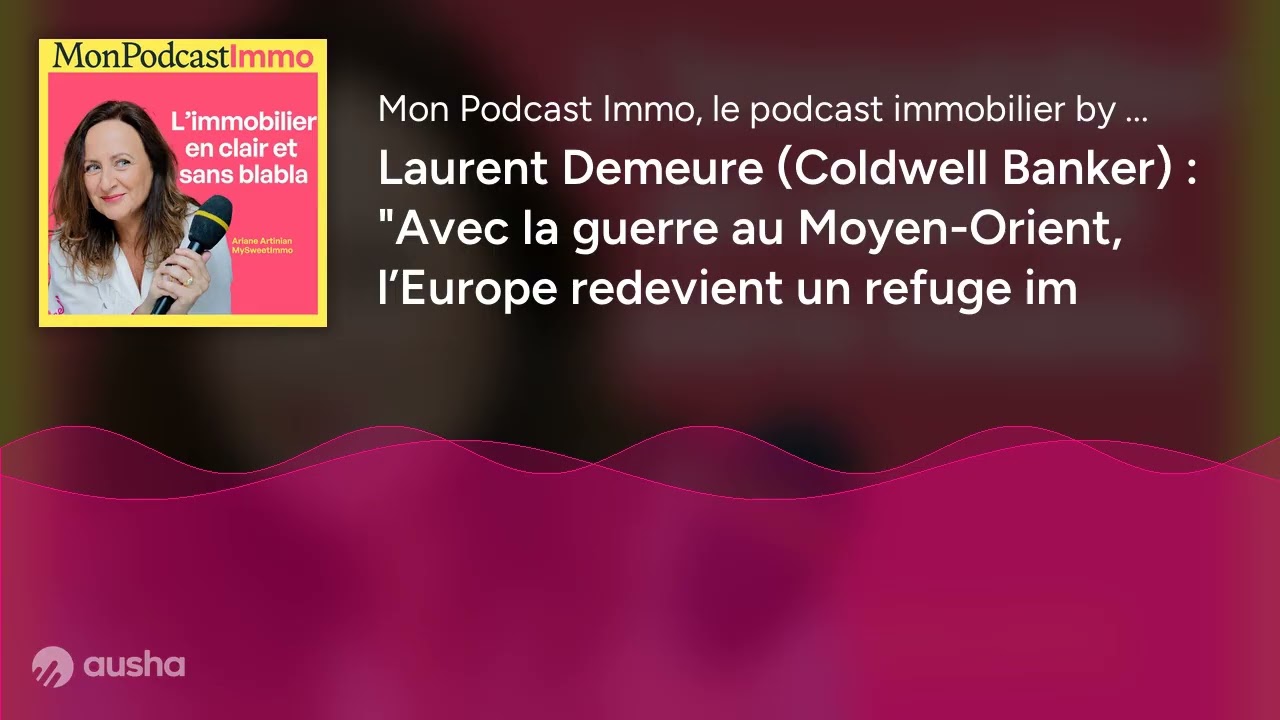 Laurent Demeure (Coldwell Banker) : 