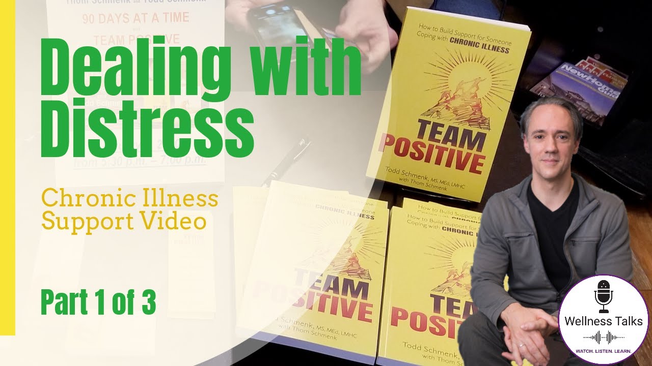 Chronic Illness Support Group | Dealing with Distress