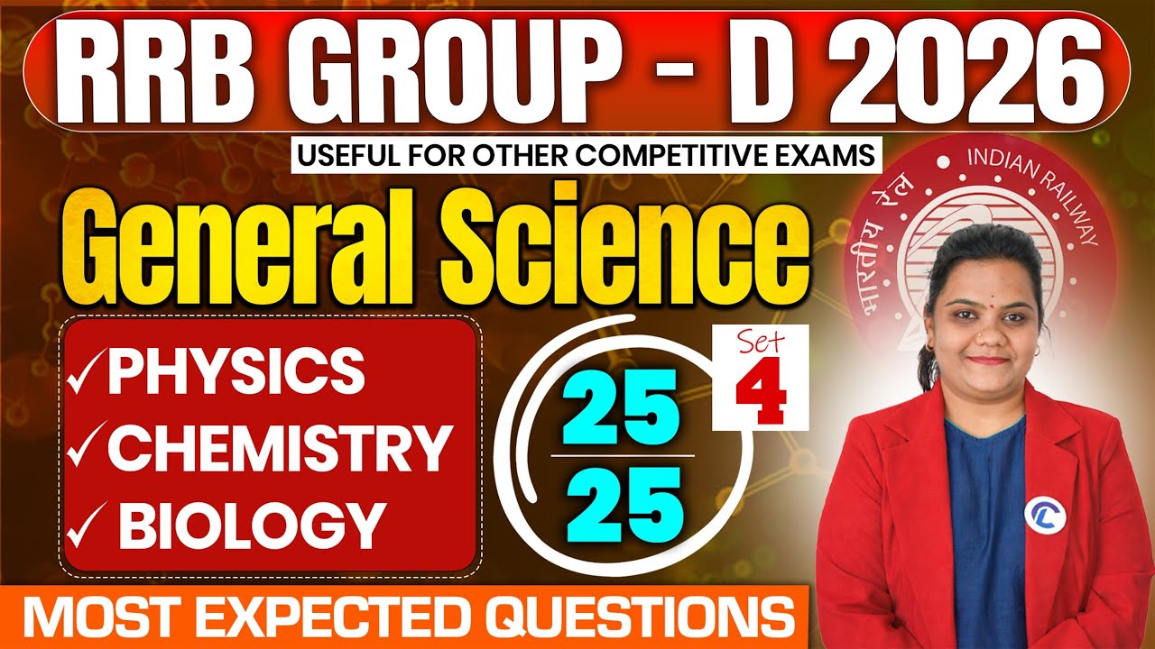 RRB Group D 2026 General Science Mock Paper Set - 4 Physics Chemistry Biology | Latest Pattern MCQs