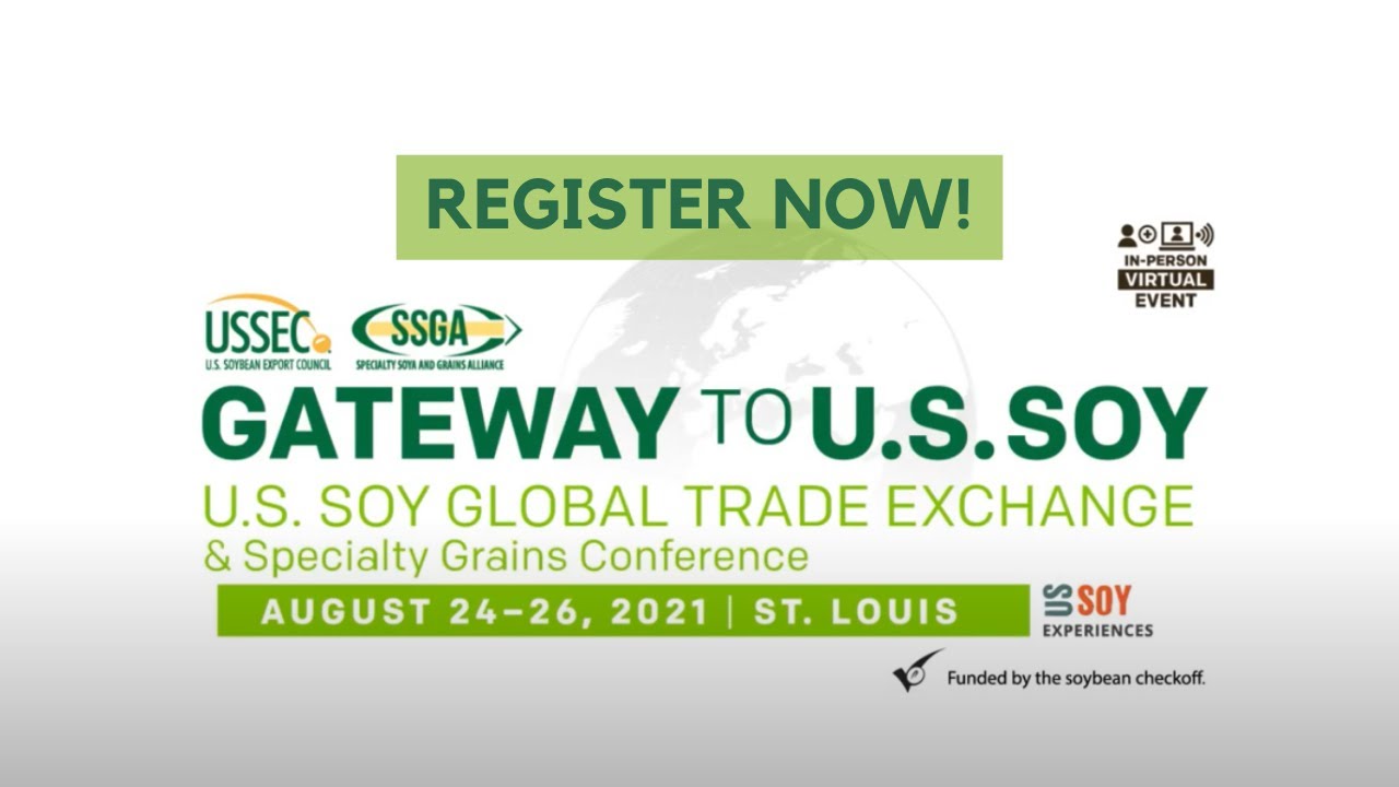 Register for the 2021 U.S. Soy Global Trade Exchange & Specialty Grains Conference