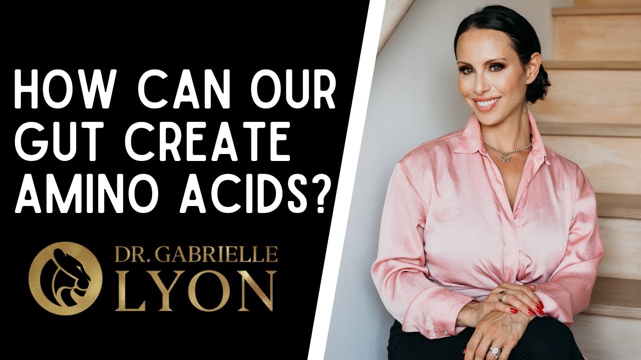 Gut Microbiome: Part 2, How can our gut create amino acids?