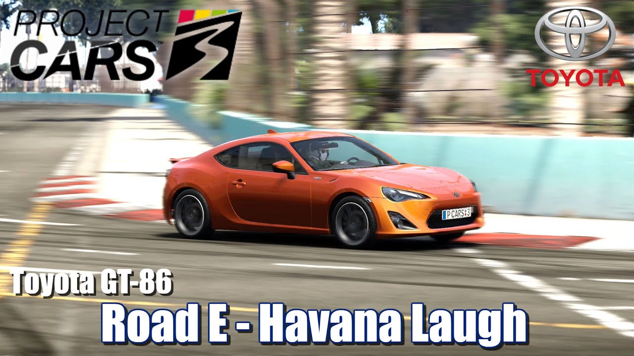 Project CARS 3 Career : Road E - Havana Laugh