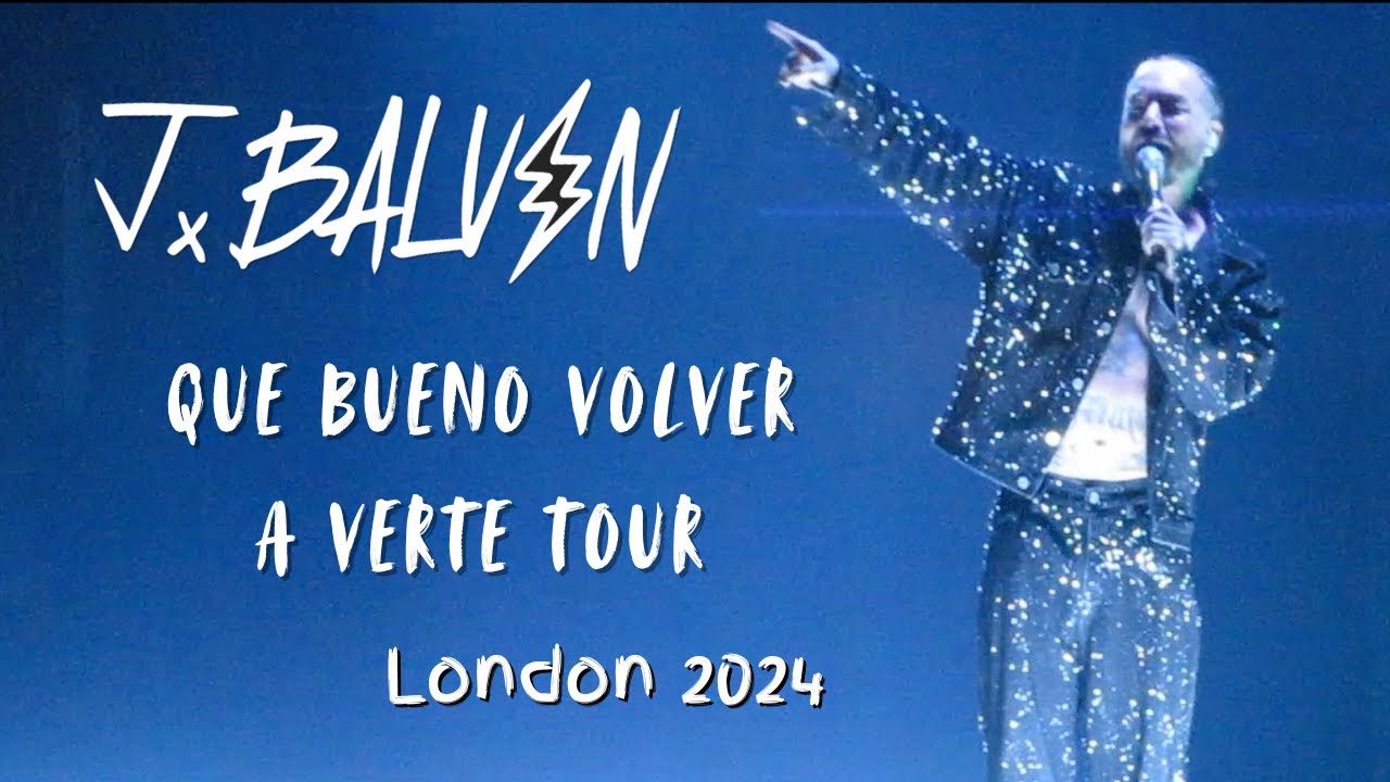 J Balvin - Que Bueno Volver a Verte Tour - London 2024 | Shai Rabbani