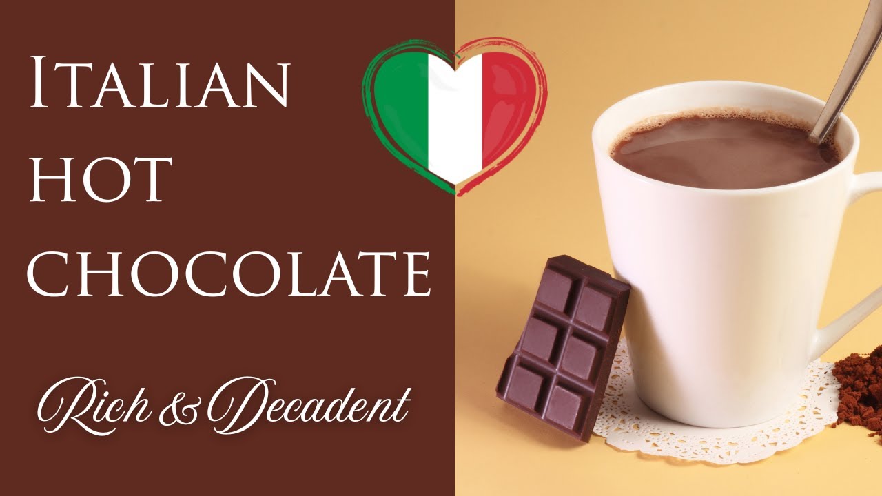 Authentic Italian Hot Chocolate - Thick & Creamy Cioccolata Calda Recipe!