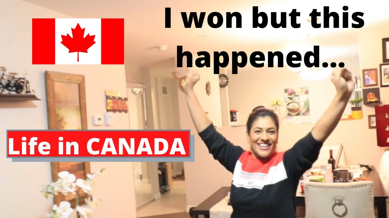 I won the Game but this happened in Canada by Shaan and Anu