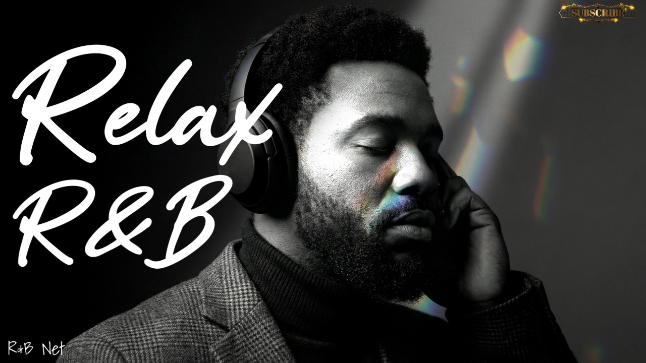 【𝐏𝐥𝐚𝐲𝐥𝐢𝐬𝐭】R&B Relax Deep soul✨late night music, slow tempo ballad sleep Deep Grooves💿作業用BGM🎧感性プレイリスト