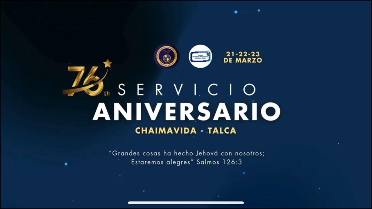 Servicio Aniversario I 21 de Marzo del 2025 I Impch Anexo Chaimavida