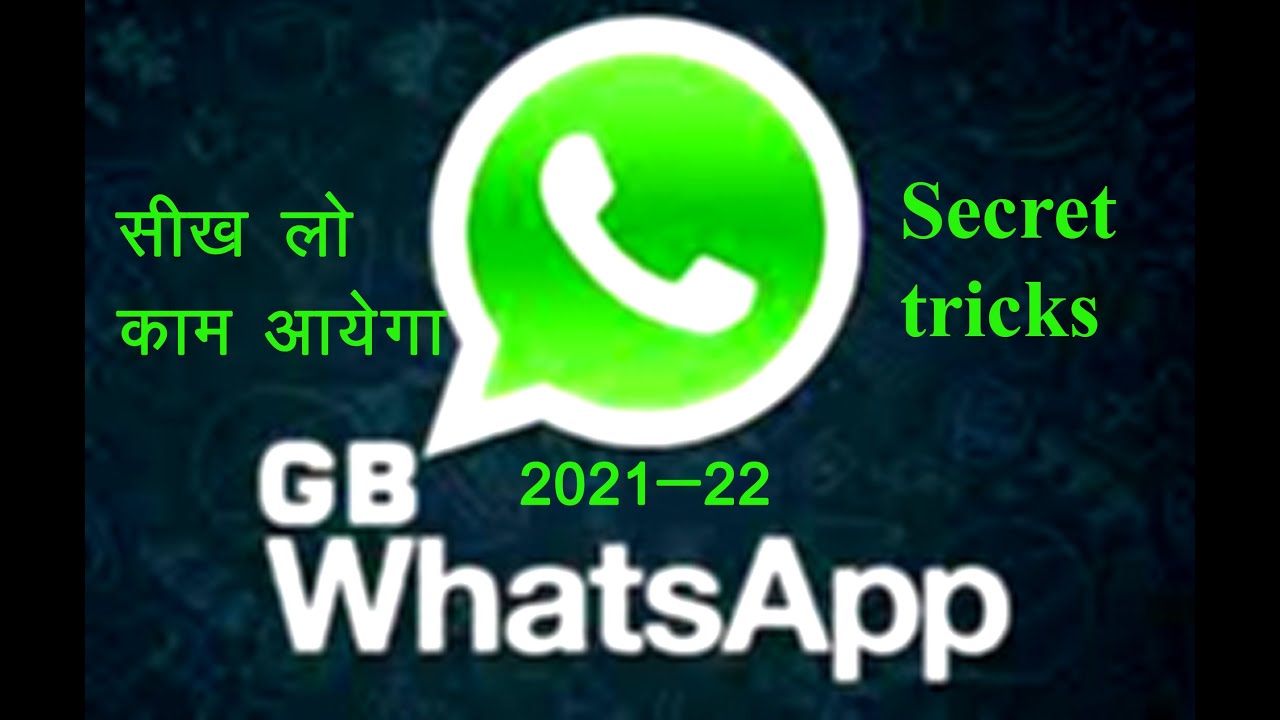 Gb whatsapp secret tricks, Gb WhatsApp top 6 tricks 2022, gb WhatsApp tips and tricks | whatsapp