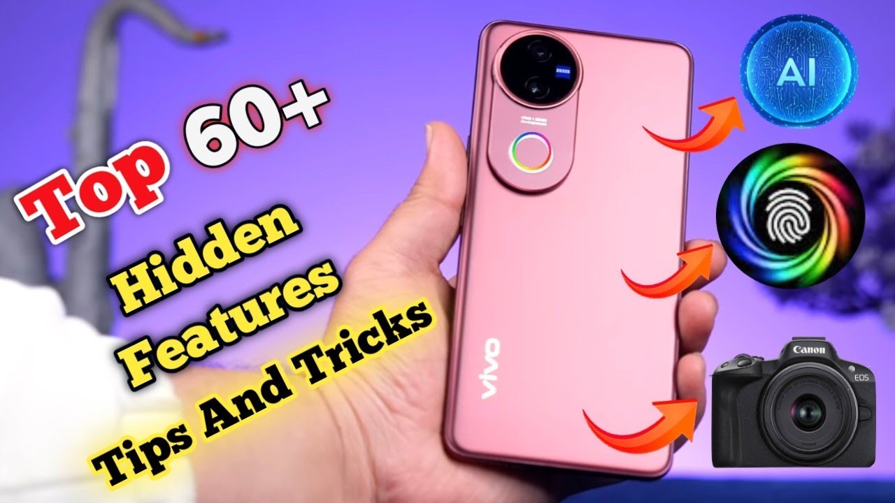 Vivo v50 tips and tricks, Vivo v50 top 60+ hidden features, tips and tricks Vivo v50 5G,top 60 tips