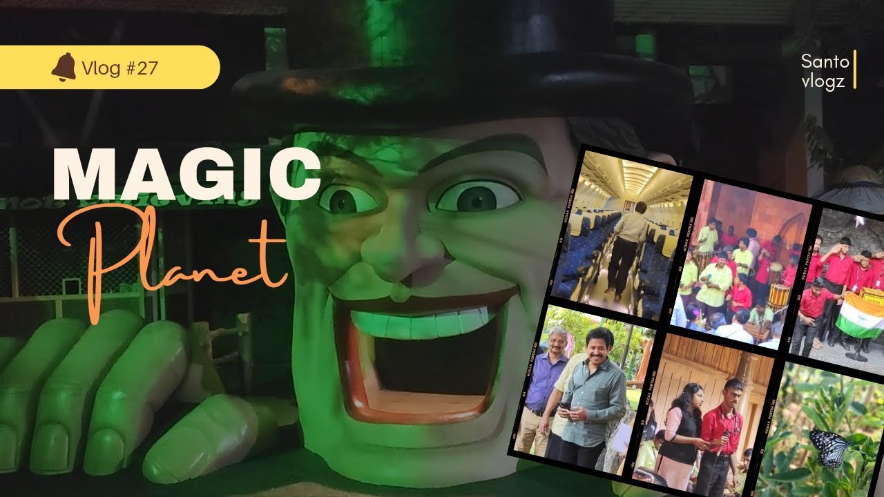 Magic Planet | World's 1st Magic Theme Park | Trivandrum | Kerala Vlog #27