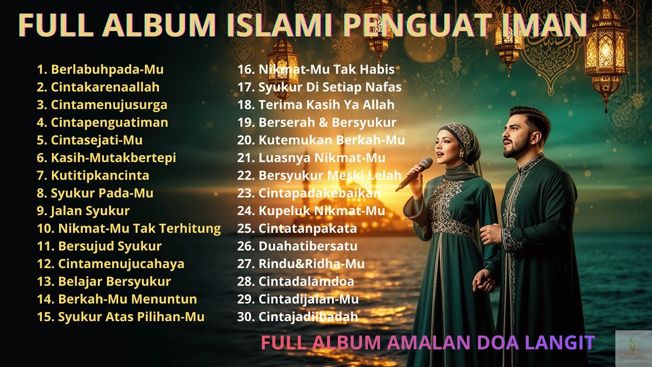 LAGU RELIGI ISLAMI RAMADAN 2026 PENYEJUK JIWA 🌙 Musik Islami Ramadan Syahdu
