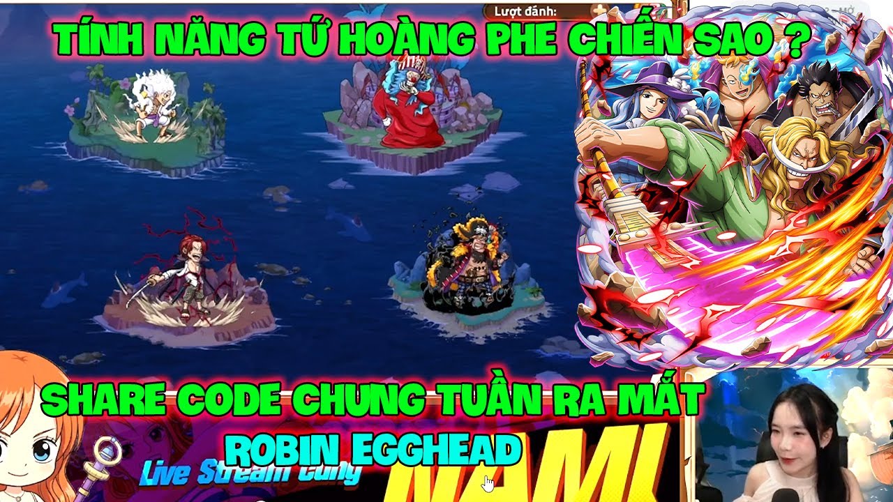 Huyền Thoại Hải Tặc - Share Code Chung Tuần Ra Mắt ROBIN EGGHEAD, Tính Năng Tứ Hoàng Phe Chiến Sao ?